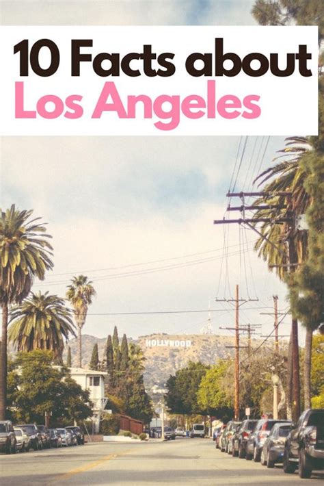 Facts About Los Angeles .